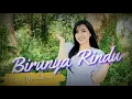 Download Lagu BIRUNYA RINDU - INTAN MANDASARI | Dangdut Version