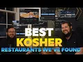 The Best Kosher Restaurants In The World
