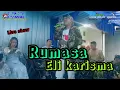 Download Lagu Rumasa (Darso)live show Eli karisma#sunda #queenaudio
