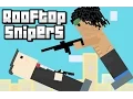 Rooftop Snipers Full Gameplay Walkthrough
