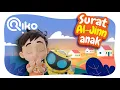 Download Lagu Murottal Anak Surat Al Jinn - Riko The Series (Qur'an Recitation for Kids)