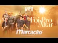 Download Lagu Marcação - Foi Pro Altar (O Som do Mato Vol.2)