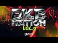 Download Lagu BKB NATION VOL.2 | BIZCO12 MIXTAPE