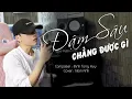 Download Lagu ĐẬM SÂU CHẲNG ĐƯỢC GÌ - HOÀI LÂM  |  EM CÓ THƯƠNG ANH THẬT KHÔNG | Cover Nam Anh