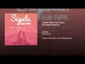 Came Here for Love (Freedo Remix)