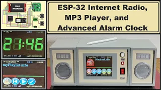Download ESP32 Internet Radio, MP3 Player , and Alarm Clock MP3