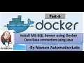 Database connection using Java Install MSSQL Server using Docker Execute SQL Query from Java