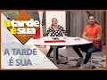 Lagu A Tarde é Sua (17/07/18) | Completo