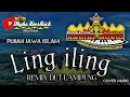 Remix Lampung Sholawat LING ILING (Laillahailallah) || Mixdut Andika Music @musiclampung