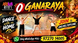 O Ganaraya | Ganesh Chaturthi | Dance Cover | Join Us Online/Offline Class- 97270 14005