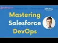 Mastering Salesforce DevOps