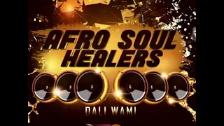afro soul healers dali wami