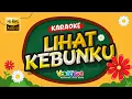 Download Lagu LIHAT KEBUNKU (KARAOKE) 🎵 LAGU ANAK INDONESIA