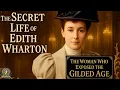 Download Lagu The Secret World of Edith Wharton: The Woman Who Exposed the Gilded Age.