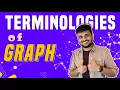 Most Important Graph Terminologies Trees Cycles Types Of Graph Graph Series DSA - Ep 2