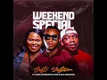 Lagu Soft Yostar - Weekend special - feat Man B Isilo Samakhosi \u0026 Sdudla Somdantso (official Audio)