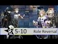R-5-10 6stars Role Reversal