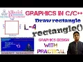 Graphics in C L-4 Draw rectangle using rectangle function draw rectangle