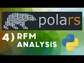 4 Polars Tutorial - RFM Analysis