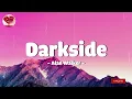 Alan Walker _  Darkside (feat  Au Ra and Tomine Harket)