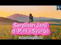Lagu Serpihan Janji di Pintu Syurga - Lagu Slow Rock Malaysia 2025 | Listen Song Music