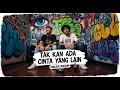 Download Lagu Takkan Ada Cinta Yang Lain\