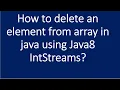 How to delete an element from Array in java using Java8