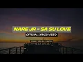 Download Lagu NARE JR - SA SU LOVE | OFFICIAL LIRIK VIDEO | SA BILANG HANYA KO DALAM SA PUNYA DIRI | VIRAL TIK TOK