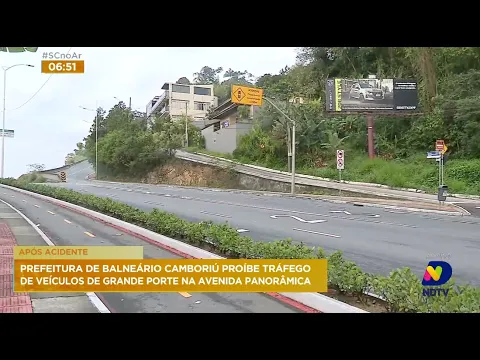 Prefeitura de Balneário Camboriú proíbe tráfego de veículos de grande porte na Avenida Panorâmica