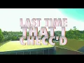 Last Time I Checc'd - LADEE X TOPNOTCHBLUMM