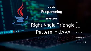 Right Angle Triangle Pattern using Nested Loops in JAVA Pattern Printing 19