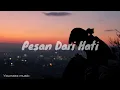 Download Lagu Pesan dari hati feat Cynthia Ivana - (Lirik video)