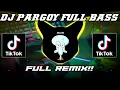 Download Lagu DJ PARGOY PALING ENAK FULL BASS!!