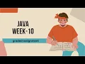 JAVA week10 graded assignment solutions