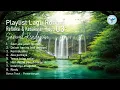 Download Lagu Playlist 03 Lagu Rohani Menyejukan Hati By Samuel Kendavion