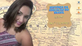 História da Educação no Brasil