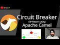 Circuit Breaker Design Pattern using Apache Camel