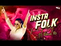 Lagu INSTA TRENDING FOLK TEENMAR DJ SONG REMIX BY DJ BHASKAR BOLTHEY AND DJ GANESH NGKL