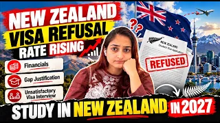 NEW ZEALAND STUDY VISA 2027: AVOID REFUSALS & REJECTION TRAPS | MAJOR UPDATES | STUDY IN NZ 2026