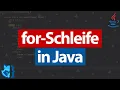 For-Schleife in Java for-Schleife einfach erklart Java fur Anfanger Teil 8 Coding Fox