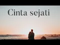 Lagu CINTA YANG SEJATI, #music #song #AKUMERINDU