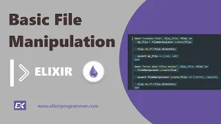 Basic File Manipulation With Elixir