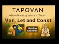 JavaScript Foundations var let and const Explained Simply