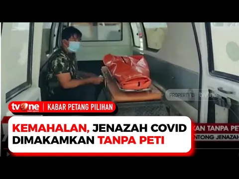 Terlalu Mahal, Mayat Pasien Covid-19 Dikubur Tanpa Menggunakan Peti