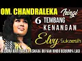 Download Lagu 6 Lagu ELVY SUKAESIH Iringan OM CHANDARALEKA