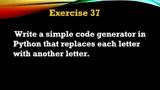 Exercise - Write a Caesar Cipher Code Generator in Python