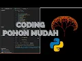 Codingan pohon cantik menggunakan python mudah