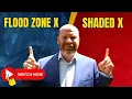 Flood Zones The Secret to Flood Zone X