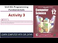 Activity 3 Unit 03 Programming Fundamentals Computer Science Grade 12 NBF FBISE Islamabad