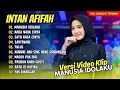 Download Lagu INTAN AFIFAH - MANUSIA IDOLAKU - NADA NADA CINTA I Mahesa Music || FULL DANGDUT TERBARU 2025